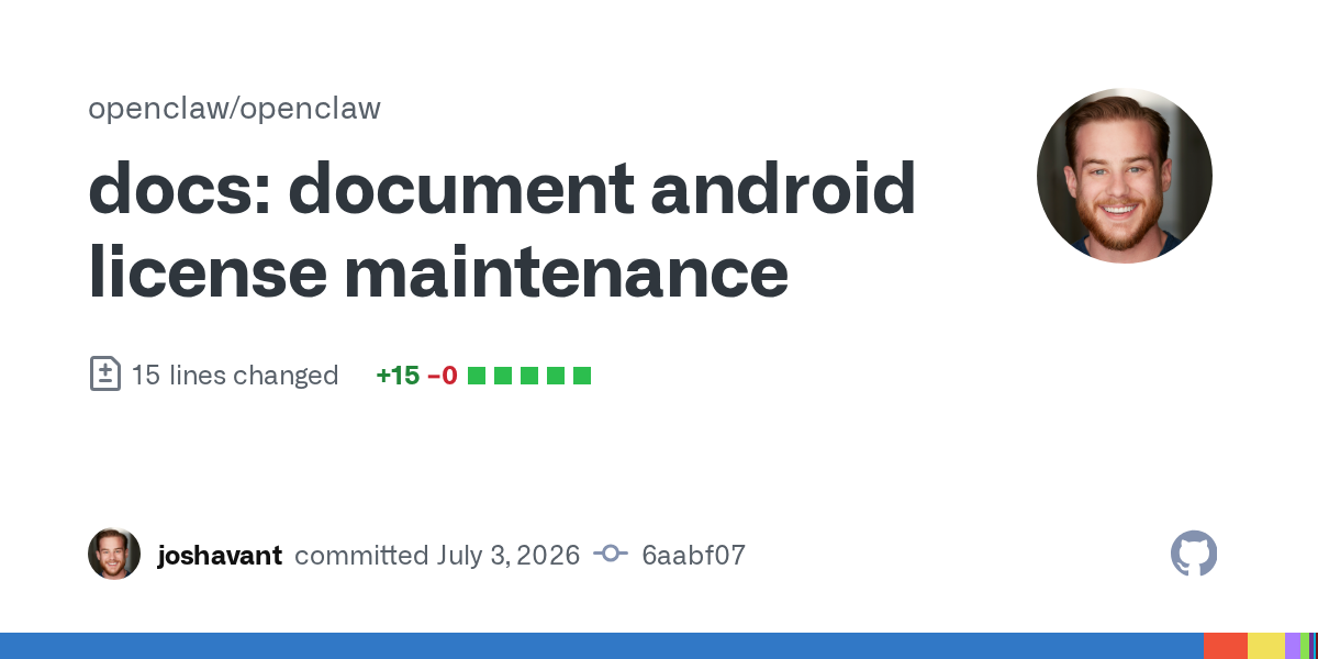 docs: document android license maintenance