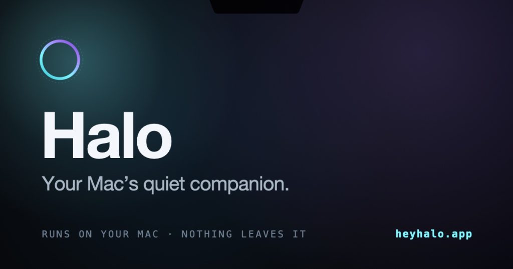 🚀 دستیار هوشمند اختصاصی برای مک شما: Halo