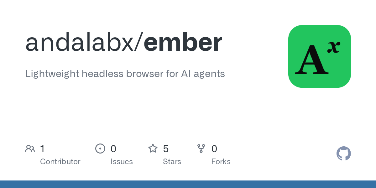 🚀 معرفی Ember؛ مرورگر سبک برای ایجنت‌های هوش مصنوعی!