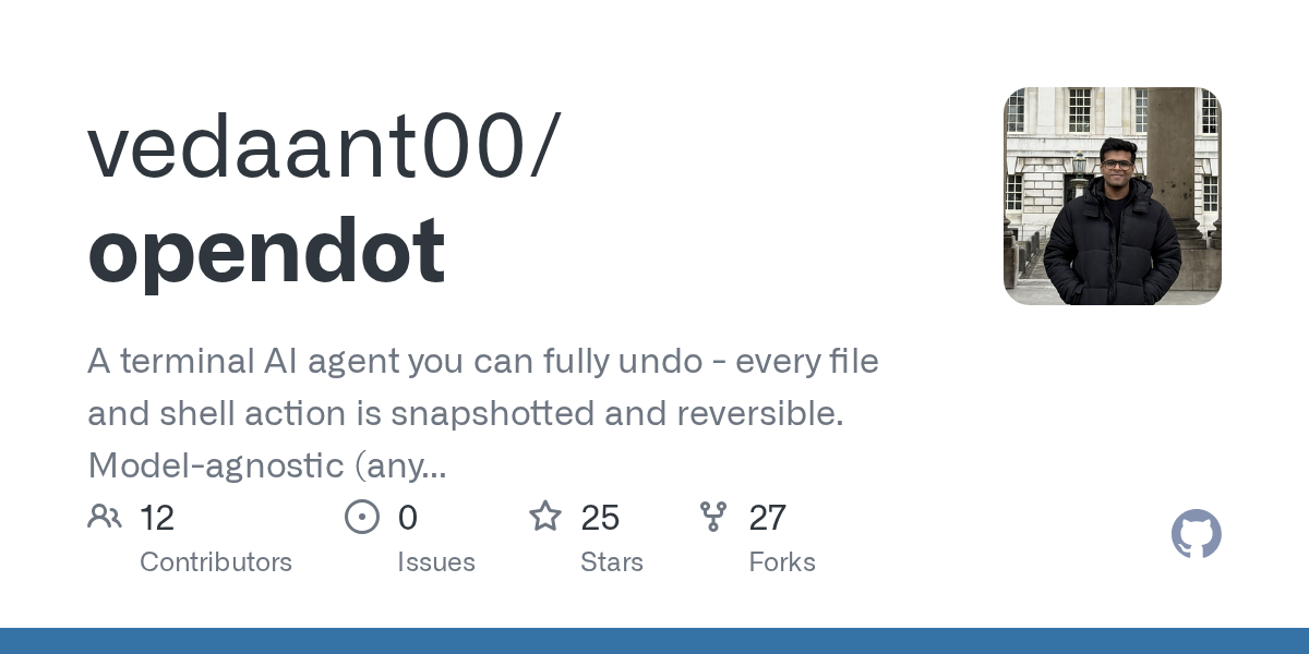 🚀 معرفی Opendot: یک ایجنت ترمینالی با قابلیت «Undo» برای دستورات شما!